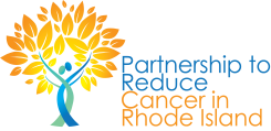 Partnership to Reduce Cancer in Rhode Island